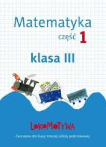 Lokomotywa 3 Matematyka cz.1 GWO