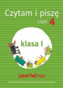 Lokomotywa 1 Czytam i piszę cz.4 w.2017 GWO