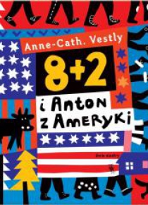 8 + 2 i Anton z Ameryki