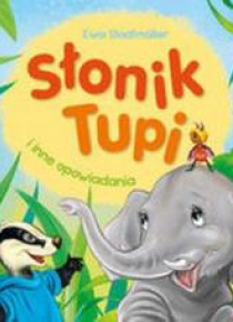 Słonik Tupi i inne opowiadania