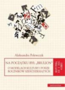 Na początku był brulion
