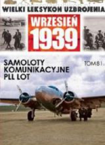 Wielki leksykon uzbrojenia T.81 Samoloty komunik.