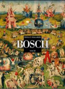 Wielcy malarze T.22 Bosch