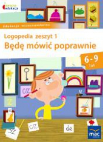 Owocna Edukacja. Będę mówić poprawnie z.1 MAC