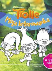 Moja kolorowanka. Trolle