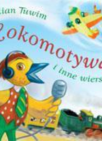 Lokomotywa i inne wiersze