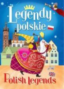 Legendy polskie/ Polish legends