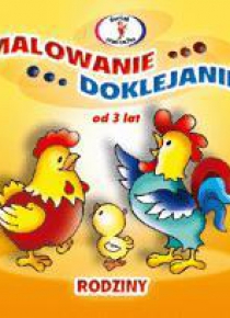 Malowanie, doklejanie - rodziny