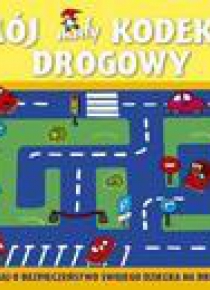 Mój mały kodeks drogowy