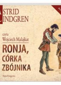 Astrid Lindgren. Ronja, córka zbójnika audiobook