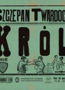 Król. Audiobook w.2017