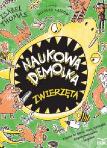 Naukowa demolka. Zwierzęta