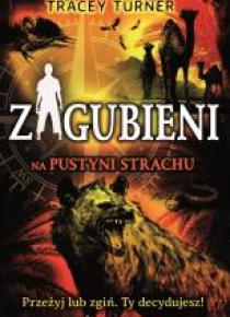 Zagubieni na pustyni strachu