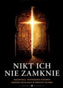 Nikt ich nie zamknie