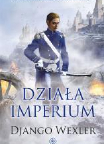 Kampanie Cienia T.4 Działa imperium