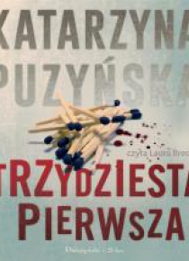 Trzydziesta pierwsza. Audiobook