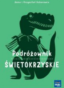 Podróżownik. Świętokrzyskie