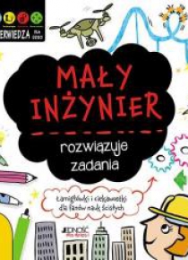 Mały inżynier rozwiązuje zadania