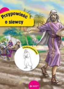Przypowieści biblijne. O siewcy