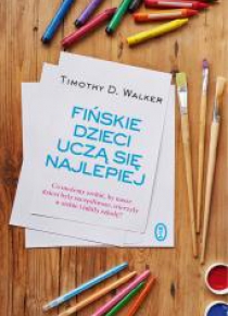 Fińskie dzieci uczą się najlepiej. Co możemy ...