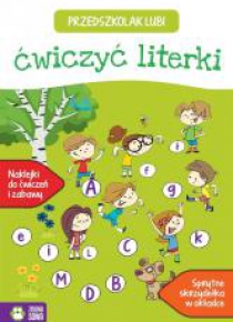 Przedszkolak lubi ćwiczyć literki