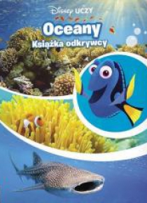 Disney uczy. Gdzie jest Dory. Oceany