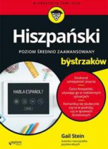 Hiszpański dla bystrzaków. Poz średniozaawansowany