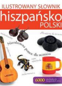 Ilustrowany słownik hiszpańsko-polski w.2017