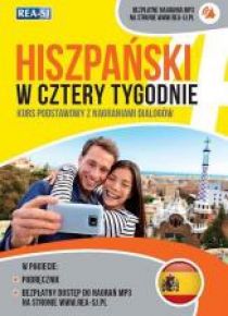 Hiszpański w cztery tygodnie. Kurs podstawowy