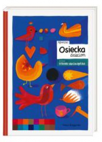 Agnieszka Osiecka dzieciom