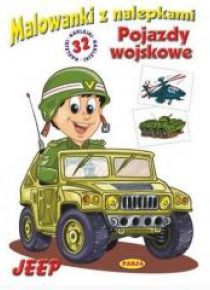 Malowanki z nalepkami. Pojazdy wojskowe. Jeep