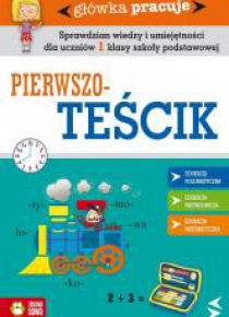 Główka pracuje. Pierwszoteścik