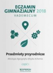 Vademecum 2018 GIM Przedmioty przyrod. cz.1 OPERON