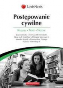 Postępowanie cywilne. Kazusy. testy. wzory w.1
