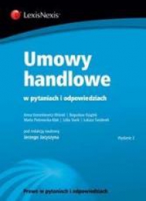 Umowy handlowe w pytaniach i odpowiedziach w.2