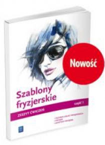 Szablony fryzjerskie. Zeszyt ćwiczeń cz.1 WSiP