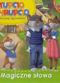 Tupcio Chrupcio 4 Magiczne słowa + DVD