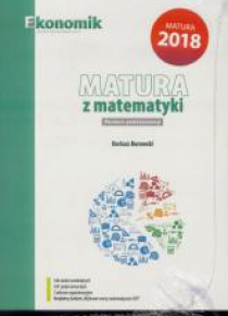 Matura z matematyki ZP Zbiór zadań w.2017 EKONOMIK