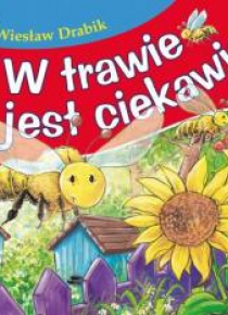 Bajki dla malucha - W trawie jest ciekawie