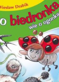 Bajki dla malucha - Co biedronka wie o ogonkach
