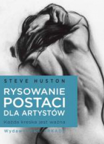 Rysowanie postaci dla artystów. Każda kreska...