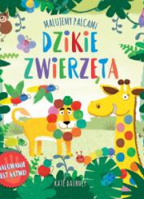 MALUJEMY PALCAMI Dzikie zwierzęta