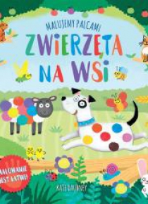 MALUJEMY PALCAMI Zwierzęta na wsi