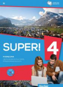 Super! 4 Zeszyt ćwiczeńi B1 + CD HUEBER