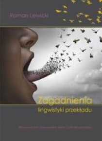 Zagadnienia lingwistyki przekładu