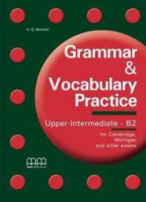 Grammar & Vocabulary Practice Upper-Inter.B2
