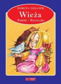 Wieża / Podróż / Wycieczka