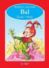 Bal / Żarcik / Motyl