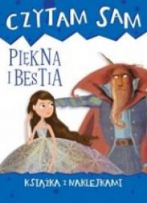 Czytam sam. Piękna i Bestia