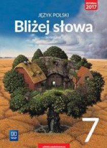 J.Polski SP 7 Bliżej słowa Podr. WSiP